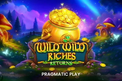 Wild Wild Riches Returns slot